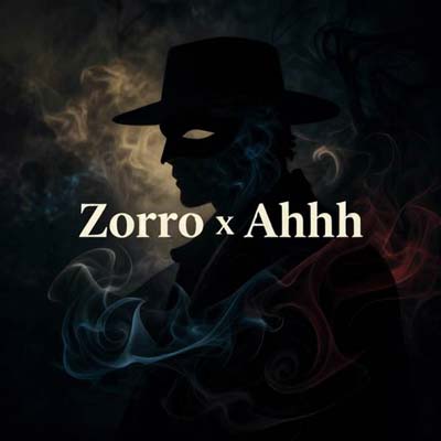 دانلود آهنگ Zorro x Ahhh